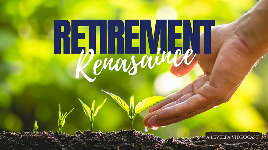 Our initial video in our Retirement Renaissance video series talking about living well in retirement.