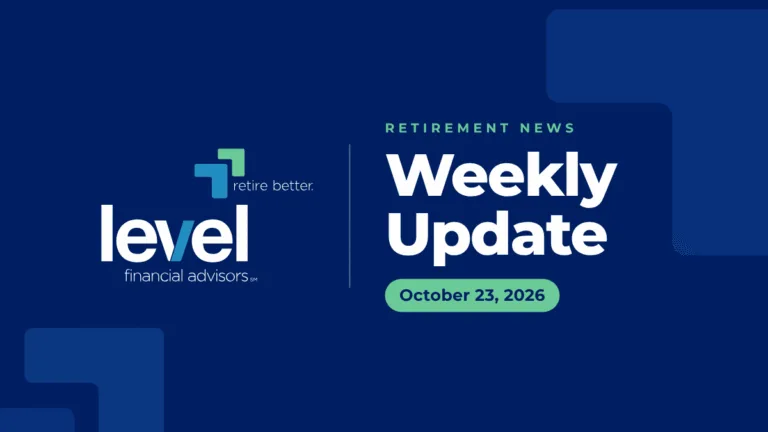 Level Financial Advisors Weekly Update for October 23, 2026: scams targeting seniors